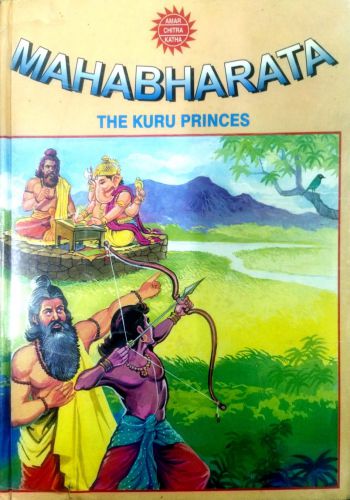Mahabharata, Volume 1- The Kuru Princes (Amar Chitra Katha)